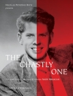The Ghastly One: The 42nd Street Netherworld of Director Andy Milligan By Jimmy McDonough Cover Image