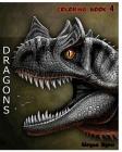 Dragons: Coloring Book (Vol.4): Sketch coloring Book By Gleynn Ayers Cover Image