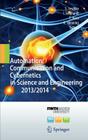 Automation, Communication and Cybernetics in Science and Engineering 2013/2014 By Sabina Jeschke (Editor), Ingrid Isenhardt (Editor), Frank Hees (Editor) Cover Image
