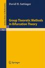 Group Theoretic Methods in Bifurcation Theory (Lecture Notes in Mathematics #762) Cover Image