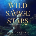Wild Savage Stars Cover Image