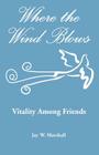 Where the Wind Blows - Vitality Among Friends Cover Image