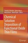 Chemical Solution Deposition of Functional Oxide Thin Films Cover Image
