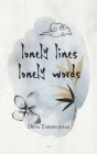 lonely lines . lonely words By Dena Taherianfar Cover Image