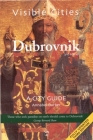 Visible Cities Dubrovnik By Annabel Barber Cover Image