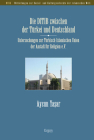 Die Ditib Zwischen Der Turkei Und Deutschland: Untersuchungen Zur Turkisch-Islamischen Union Der Anstalt Fur Religion E.V. By Aysun Yasar Cover Image
