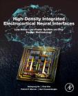 High-Density Integrated Electrocortical Neural Interfaces: Low-Noise Low-Power System-On-Chip Design Methodology Cover Image