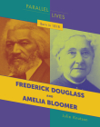Born in 1818: Frederick Douglass and Amelia Bloomer Cover Image