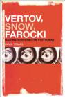 Vertov, Snow, Farocki Cover Image