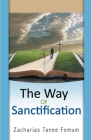 The Way of Sanctification By Zacharias Tanee Fomum Cover Image