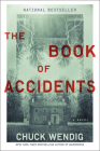 The Book of Accidents: A Novel By Chuck Wendig Cover Image