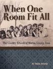 When One Room Fit All By Helen Boertje Cover Image