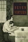 The Seven Virtues By Fulton J. Sheen Cover Image