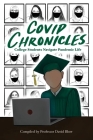 COVID Chronicles: College Students Navigate Pandemic Life Cover Image
