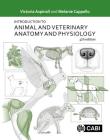 Introduction to Animal and Veterinary Anatomy and Physiology By Victoria Aspinall, Melanie Cappello Cover Image