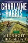 Midnight Crossroad By Charlaine Harris Cover Image