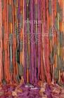 Sheila Hicks: Lifelines By Sheila Hicks (Artist), Michel Gauthier (Editor), Monique Levi-Strauss (Text by (Art/Photo Books)) Cover Image