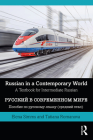 Russian in a Contemporary World: A Textbook for Intermediate Russian By Elena Simms, Tatiana Romanova Cover Image
