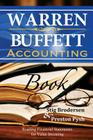 Warren Buffett Accounting Book: Reading Financial Statements for Value Investing By Preston Pysh, Stig Brodersen Cover Image