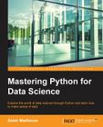 Mastering Python for Data Science Cover Image