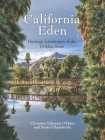 California Eden: Heritage Landscapes of the Golden State Cover Image
