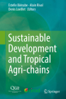 Sustainable Development and Tropical Agri-Chains Cover Image