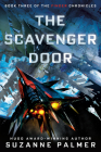 The Scavenger Door (The Finder Chronicles #3) By Suzanne Palmer Cover Image