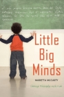 Little Big Minds: Sharing Philosophy with Kids Cover Image