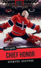 Chief Honor (Orca Sports) Cover Image