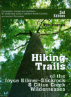 The Hiking Trails Of The Joyce Kilmer-Slickrock And Citico Creek Wildernesses By Tim Homan Cover Image