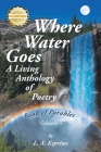 Where Water Goes: First Book of Parables By L. A. Espriux Cover Image