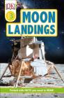 DK Readers Level 3: Moon Landings By Shoshana Weider Cover Image
