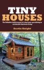 Tiny Houses By Austin Knight Cover Image