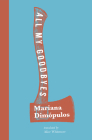 All My Goodbyes By Mariana Dimópulos, Alice Whitmore (Translator) Cover Image