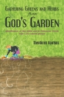 Gathering Greens and Herbs from God's Garden Cover Image