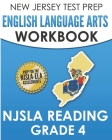 NEW JERSEY TEST PREP English Language Arts Workbook NJSLA Reading Grade 4: Preparation for the NJSLA-ELA By J. Hawas Cover Image