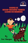 Hooper De Whoop-Whooper Thinker Learns His Numbers! Cover Image