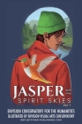 Jasper and the Spirit Skies - Volume 1 Cover Image