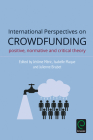 International Perspectives on Crowdfunding: Positive, Normative and Critical Theory Cover Image