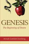 Genesis: The Beginning of Desire By Dr. Aviva Gottlieb Zornberg Cover Image