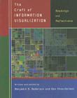 The Craft of Information Visualization: Readings and Reflections (Interactive Technologies) Cover Image