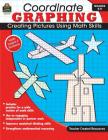 Coordinate Graphing Grade 5-8 By Edward M. Housel, Debra J. Housel (With) Cover Image