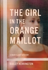 The Girl in the Orange Maillot By Bailey Herrington Cover Image