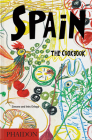 Spain: The Cookbook By Simone and Inés Ortega, Ferran Adrià (Contributions by), Javier Mariscal (By (artist)) Cover Image
