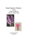 Bead Tapestry Patterns loom Lilacs In Bloom Rose In Glass Vase Cover Image