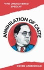 Annihilation Of Caste By B. R. Ambedkar Cover Image