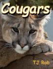 Cougars: (Age 5 - 8) (Discovering the World Around Us) Cover Image