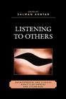 Listening to Others: Developmental and Clinical Aspects of Empathy and Attunement (Margaret S. Mahler) Cover Image