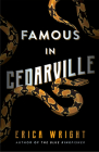 Famous in Cedarville By Erica Wright Cover Image
