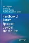 Handbook of Autism Spectrum Disorder and the Law Cover Image